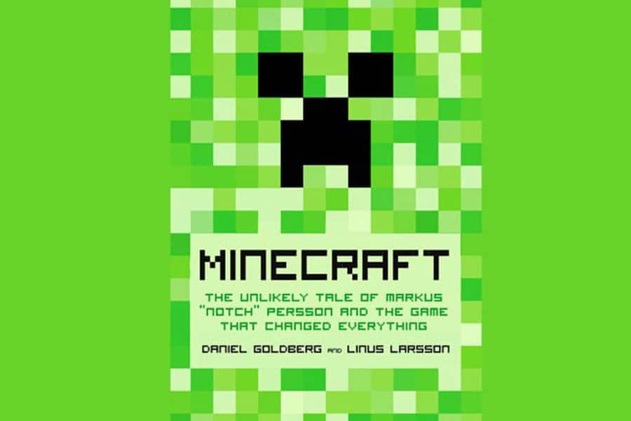 The Official Book Cover of "Minecraft: The Unlikely Tale of Markus 'Notch' Persson" by Daniel Goldberg and Linus Larsson, a book about video game world.