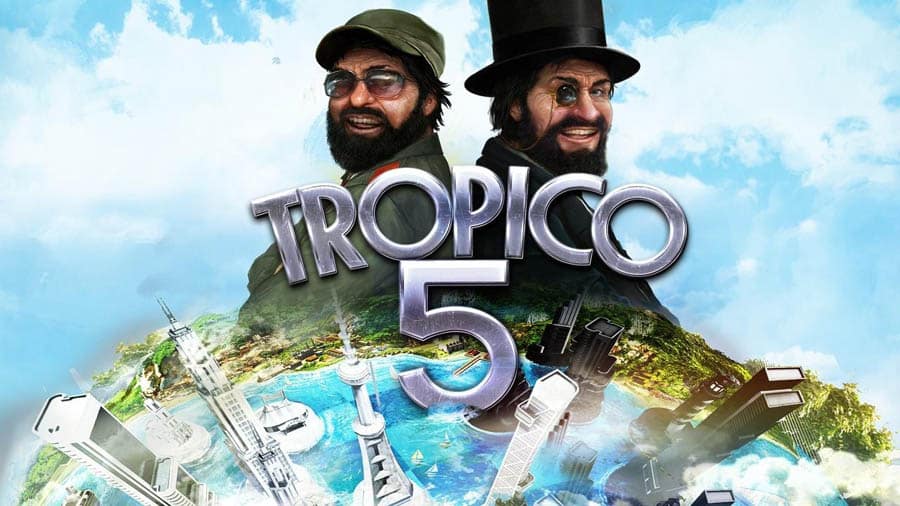 The Official Picture of Tropico 5 with its characters, One of Best Naval Games for Mac.