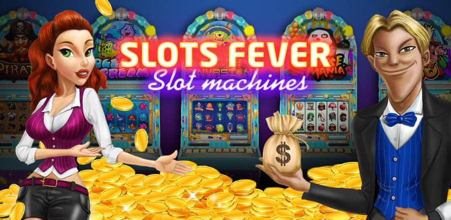 A main picture of Slot Fever, one of the best slot games for Android.