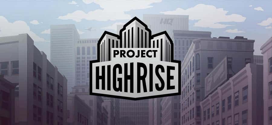 A picture of Project Highrise, one of the best time management games for Mac.